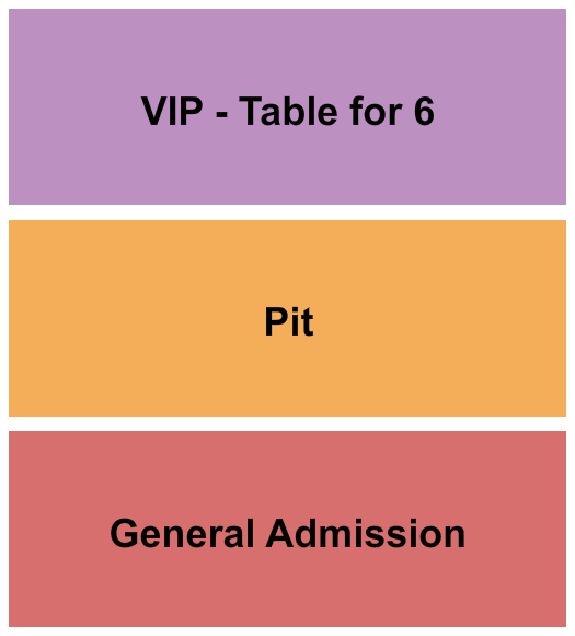 Neon Cactus Seating Chart: GA/PIT/VIP Table