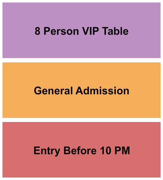 Night We Met Seating Chart: Early/GA/VIP Table of 8