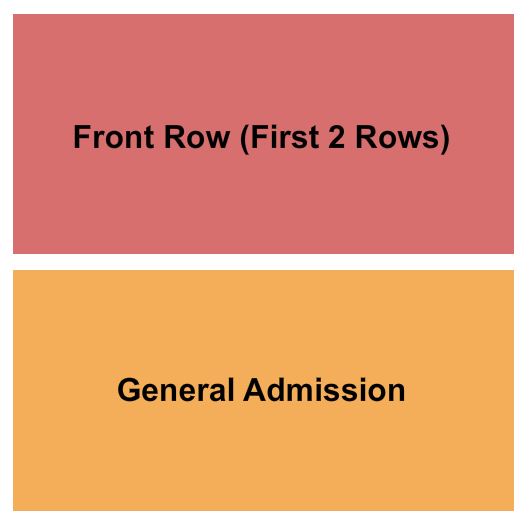 Tally Ho Theater Seating Chart: Front row/GA